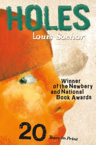 Title: Holes: (Newbery Medal Winner; National Book Award Winner), Author: Louis Sachar