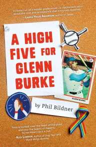 Free textile book download A High Five for Glenn Burke by Phil Bildner in English 