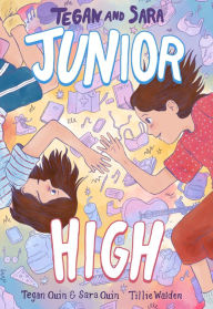 Free downloaded e-books Tegan and Sara: Junior High English version