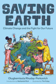 Title: Saving Earth: Climate Change and the Fight for Our Future, Author: Olugbemisola Rhuday-Perkovich