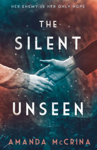 Epub bud download free books The Silent Unseen: A Novel of World War II  by Amanda McCrina (English literature) 9780374313555
