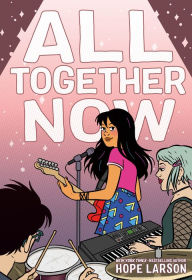 Ebook mobi free download All Together Now by Hope Larson