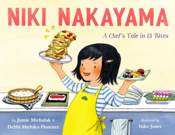 Niki Nakayama: A Chef's Tale 13 Bites