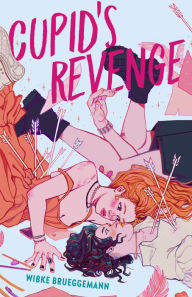 Free audio books in french download Cupid's Revenge 9780374314026 FB2 ePub PDF by Wibke Brueggemann (English literature)