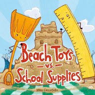 Title: Beach Toys vs. School Supplies, Author: Mike Ciccotello
