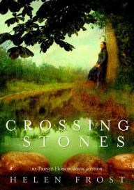 Title: Crossing Stones, Author: Helen Frost