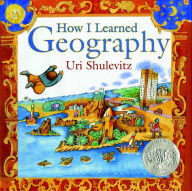 Title: How I Learned Geography, Author: Uri Shulevitz