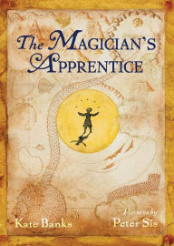 Title: The Magician's Apprentice, Author: Kate Banks