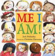 Title: Me I Am!, Author: Jack Prelutsky
