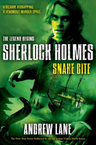 Title: Snake Bite, Author: Andrew Lane