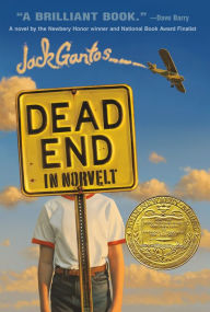 Title: Dead End in Norvelt (Norvelt Series #1), Author: Jack Gantos