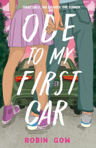 Title: Ode to My First Car, Author: Robin Gow