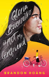 Ibooks free downloads Gloria Buenrostro Is Not My Girlfriend