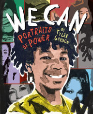 Title: We Can: Portraits of Power, Author: Tyler Gordon