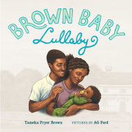 Title: Brown Baby Lullaby, Author: Tameka Fryer Brown