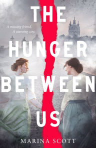 Title: The Hunger Between Us, Author: Marina Scott