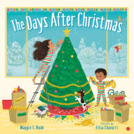 Title: The Days After Christmas, Author: Maggie C. Rudd