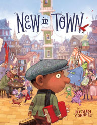 Title: New in Town, Author: Kevin Cornell