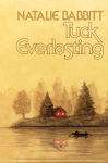Alternative view 1 of Tuck Everlasting, 50th Anniversary Edition