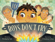 Title: Boys Don't Fry, Author: Kimberly Lee