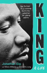 Title: King: A Life (Young Adult Edition), Author: Jonathan Eig