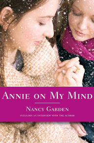 Title: Annie on My Mind, Author: Nancy Garden