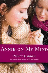 Title: Annie on My Mind, Author: Nancy Garden