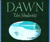 Title: Dawn, Author: Uri Shulevitz