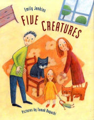 Title: Five Creatures, Author: Emily Jenkins