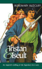 Tristan and Iseult: An Inspired Retelling of the Legendary Love Story