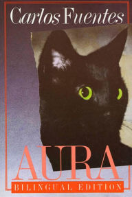 Title: Aura: A Novel, Author: Carlos Fuentes
