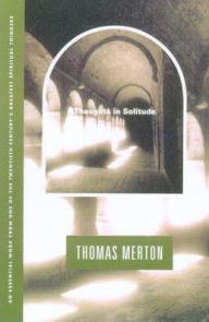 Title: Thoughts In Solitude, Author: Thomas Merton