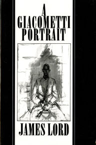 Title: A Giacometti Portrait, Author: James Lord