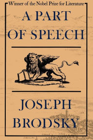 Title: A Part of Speech, Author: Joseph Brodsky