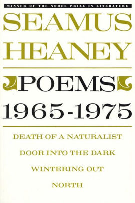 Poems 1965 1975 By Seamus Heaney Paperback Barnes Noble