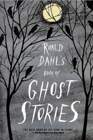 Title: Roald Dahl's Book of Ghost Stories, Author: Roald Dahl