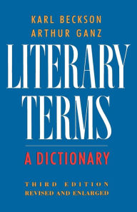 Title: Literary Terms: A Dictionary, Author: Karl Beckson