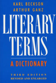 Title: Literary Terms: A Dictionary, Author: Karl Beckson