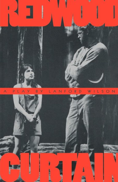 Redwood Curtain: A Play