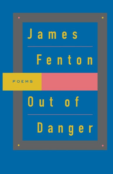 Out of Danger: Poems