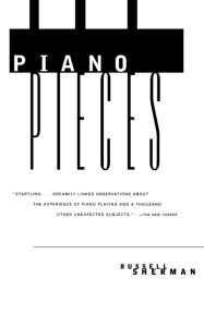 Title: Piano Pieces, Author: Russell Sherman