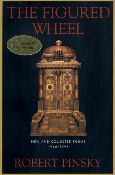 The Figured Wheel: New and Collected Poems, 1966-1996