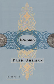 Title: Reunion, Author: Fred Uhlman