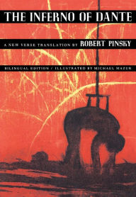 Title: The Inferno of Dante: A New Verse Translation by Robert Pinsky, Author: Dante Alighieri