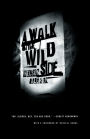 A Walk on the Wild Side