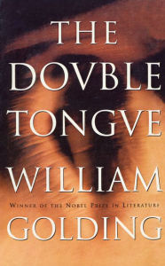 Title: The Double Tongue, Author: William Golding