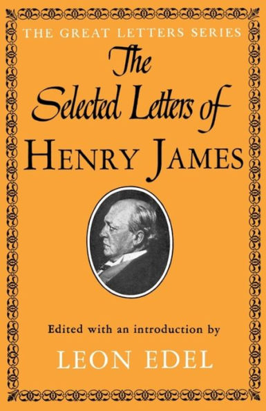 Selected Letters of Henry James