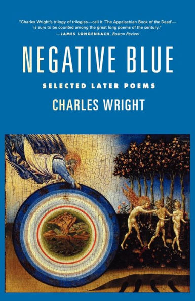 Negative Blue: Selected Later Poems