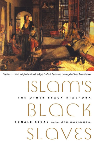 Islam's Black Slaves: The Other Black Diaspora