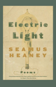 Title: Electric Light, Author: Seamus Heaney